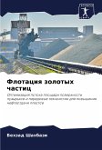 Flotaciq zolotyh chastic Flotaciq zolotyh chastic