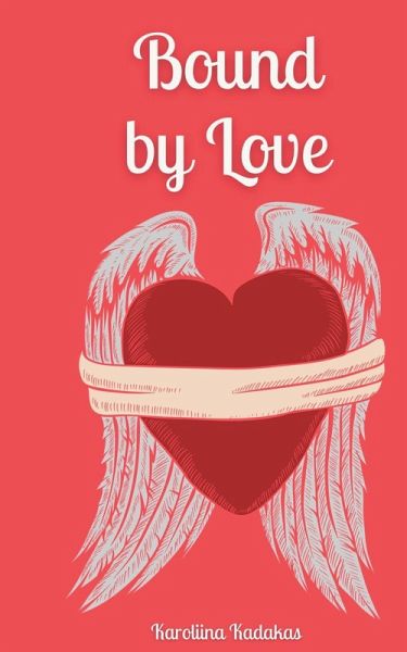Bound by Love