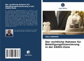 Der rechtliche Rahmen für Beteiligungsfinanzierung in der EAWU-Zone Der rechtliche Rahmen für Beteiligungsfinanzierung in der EAWU-Zone