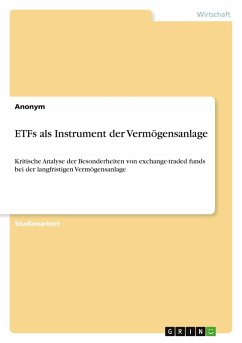 ETFs als Instrument der Vermögensanlage