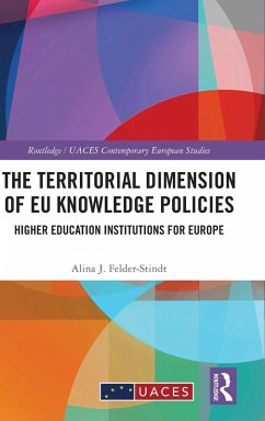 The Territorial Dimension of EU Knowledge Policies - Felder-Stindt, Alina J
