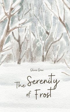 The Serenity of Frost - Orav, Olivia