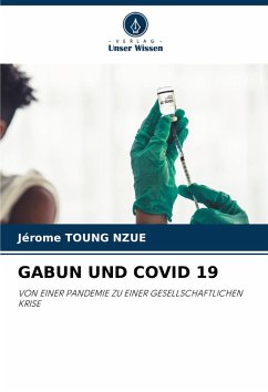 GABUN UND COVID 19 - TOUNG NZUE, Jérôme