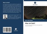Was ist Zeit? Was ist Zeit?