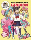 How to Draw Kawaii Manga Fashion How to Draw Kawaii Manga Fashion
