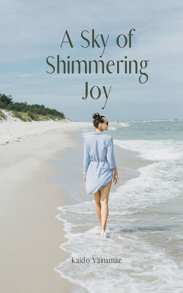 A Sky of Shimmering Joy