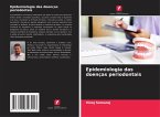 Epidemiologia das doenças periodontais Epidemiologia das doenças periodontais