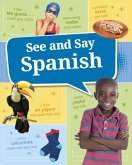 See and Say Spanish See and Say Spanish