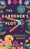 The Gardener's Plot The Gardener's Plot
