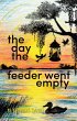 The Day The Feeder Went Empty (eBook,... - Bild 1