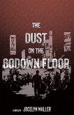 The Dust on the Godown Floor (eBook, ePUB)