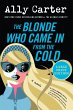 The Blonde Who Came in from the Cold - Bild 1