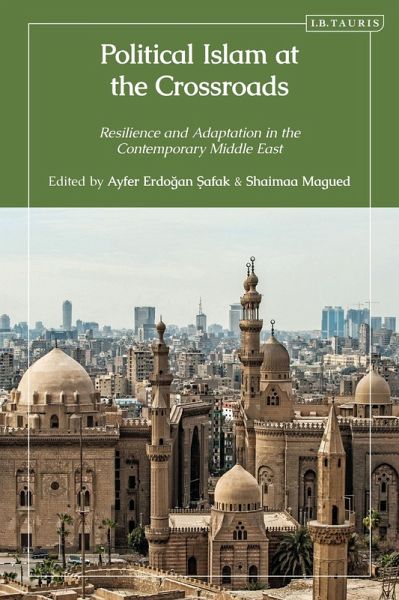 Political Islam at the Crossroads Political Islam at the Crossroads
