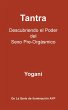 Tantra - Descubriendo el Poder del Sexo... - Bild 1