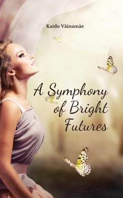 Cover A Symphony of Bright Futures