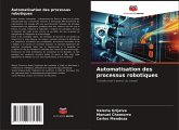 Automatisation des processus robotiques