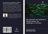 Een raamwerk voor adaptief en efficiënt beheer van wijzigingen in vereisten Een raamwerk voor adaptief en efficiënt beheer van wijzigingen in vereisten