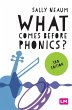 What comes before phonics? (Third... - Bild 1