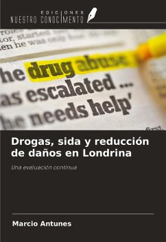Cover Drogas, sida y reducción de daños en Londrina