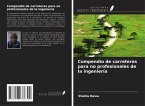 Compendio de carreteras para no profesionales de la ingeniería