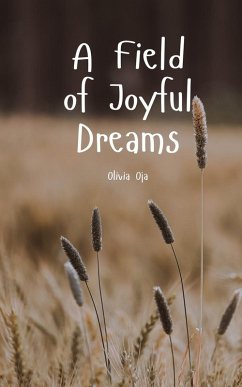 Cover A Field of Joyful Dreams