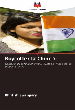 Boycotter la Chine ? - Swargiary, Khritish
