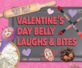 Valentine's Day Belly Laughs & Bites Valentine's Day Belly Laughs & Bites