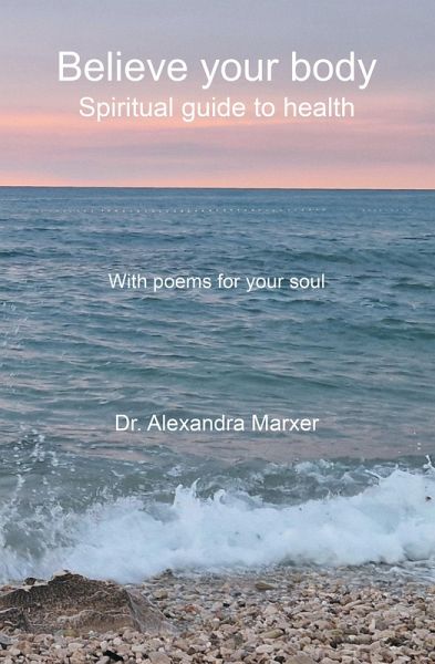 Believe your body (eBook, ePUB) Believe your body (eBook, ePUB)