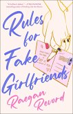 Rules for Fake Girlfriends Rules for Fake Girlfriends