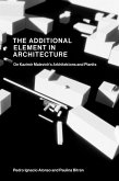 The Additional Element in Architecture The Additional Element in Architecture