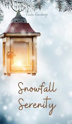 Snowfall Serenity - Raudsepp, Paula