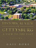 Historical View of Gettysburg (eBook, ePUB)