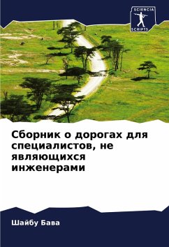 Cover Sbornik o dorogah dlq specialistow, ne qwlqüschihsq inzhenerami
