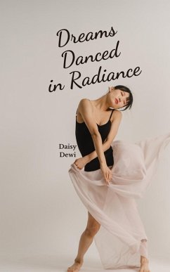 Cover Dreams Danced in Radiance