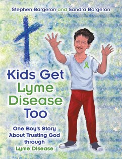 Cover Kids Get Lyme Disease Too (eBook, ePUB)