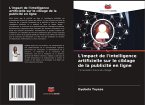 L'impact de l'intelligence artificielle sur le ciblage de la publicité en ligne