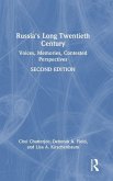 Russia's Long Twentieth Century