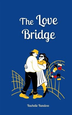 The Love Bridge - Randvee, Rachelle