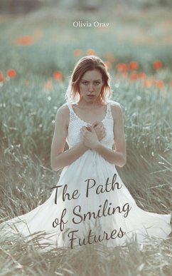 Cover The Path of Smiling Futures
