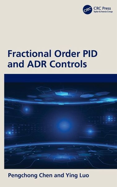 Fractional Order PID and ADR Controls Fractional Order PID and ADR Controls