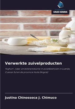 Verwerkte zuivelproducten - Chimuco, Justina Chinossoca J.