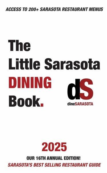 The Little Sarasota Dining Book 2025 The Little Sarasota Dining Book 2025