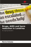 Drugs, AIDS and harm reduction in Londrina