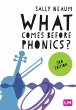 What comes before phonics? (Third... - Bild 1