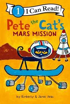 Pete the Cat's Mars Mission - Dean, James; Dean, Kimberly