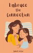 Embrace the Connection - Bild 1