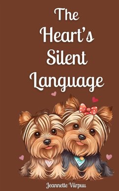 The Heart's Silent Language - Viirpuu, Jeannette