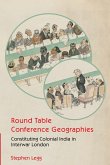 Round Table Conference Geographies