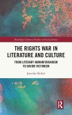 The Rights War in Literature and Culture The Rights War in Literature and Culture