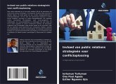 Invloed van public relations strategieën voor conflictoplossing Invloed van public relations strategieën voor conflictoplossing